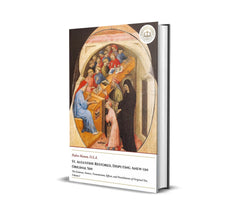 St. Augustine Restored, Disputing Anew on Original Sin - The Existence, Nature, Transmission, Effects, and Punishments of Original Sin, Volume I - Pedro Manso