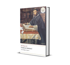 Course of Theology - Volume IX - João Poinsot
