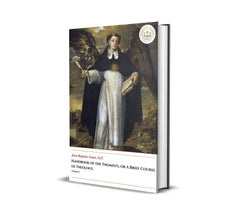 Handbook Of The Thomists, Or A Brief Course Of Theology - Volume I - Jean-Baptiste Gonet, O.P.
