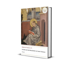 Studies on the Philosophy of Saint Thomas - Volume II - Zephyrinus Gonzalez