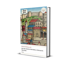On the Church: Historical-Dogmatic Treatises - Volume I - Hermann Dieckmann