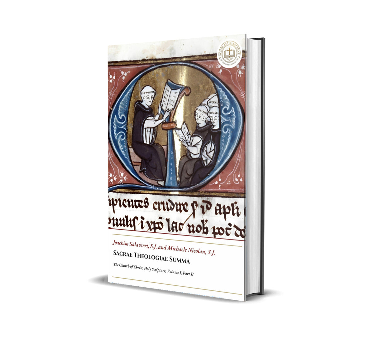 Sacrae Theologiae Summa - The Church of Christ; Holy Scripture - Volume I, Part II - Joachim Salaverri, S.J. and Michaele Nicolau, S.J.