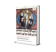 Sacrae Theologiae Summa - The Incarnate Word; The Blessed Virgin Mary - Volume III, Part I - Iesu Solano, and J. A. de Aldama