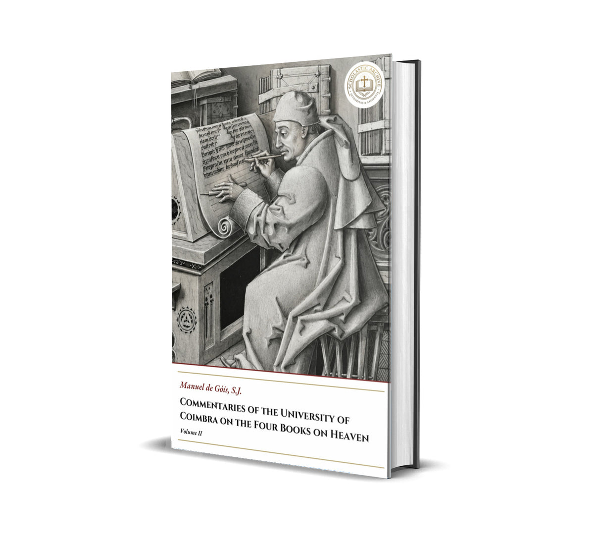 Commentaries of the University of Coimbra on the Four Books on Heaven - Volume II - Manuel de Góis