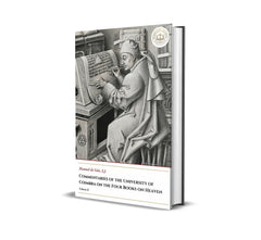 Commentaries of the University of Coimbra on the Four Books on Heaven - Volume II - Manuel de Góis