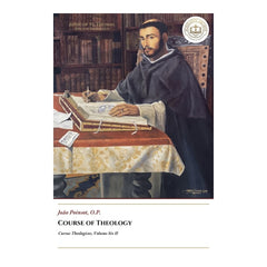 Course of Theology - Volume Six II - João Poinsot